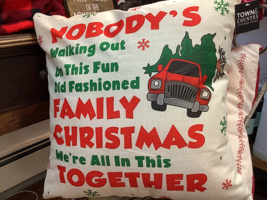 Town & Country - Christmas Vacation Nobody’s Walking Out - Pillow