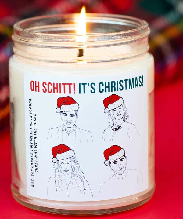 Oh Schitt It’s Christmas - Soy Candle